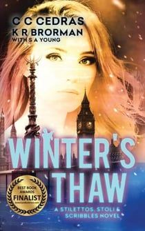 Winter's Thaw - Stilettos, Stoli & Scribbles, #2