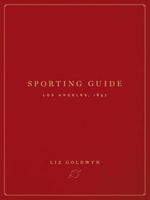 Sporting Guide - Los Angeles, 1897