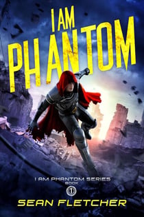 I Am Phantom - I Am Phantom, #1