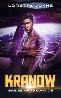 Kranow - Brides of the Mylos, #4