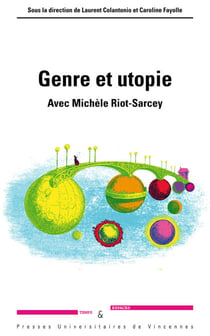 Genre et utopie - Avec Michèle Riot-Sarcey