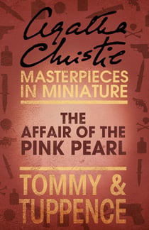 The Affair of the Pink Pearl - An Agatha Christie Short Story