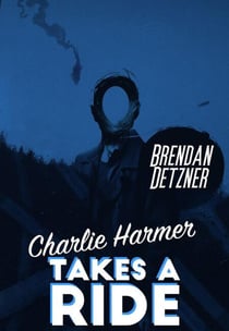 Charlie Harmer Takes A Ride - Charlie Harmer, #1