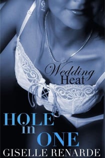 Hole in One - Wedding Heat, #7