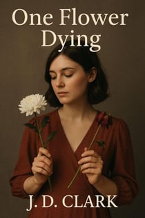 One Flower Dying