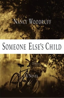 Someone Else's Child - A Novel