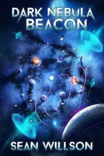 Dark Nebula: Beacon - Dark Nebula, #4