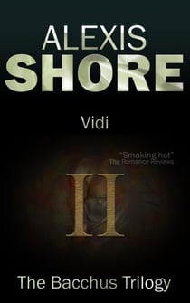 Vidi - The Bacchus Trilogy, #2