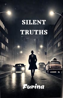 Silent Truths - Series 1, #1