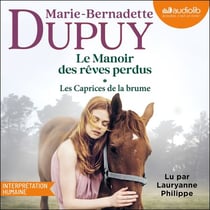 Le Manoir des rêves perdus, tome 1 - Les Caprices de la brume