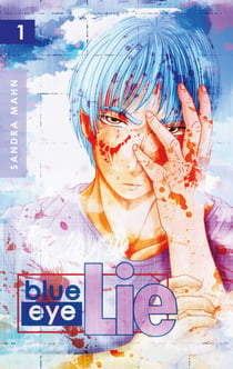 Blue Eye Lie - Band 1