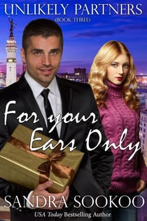 For Your Ears Only - Unlikely Partners, #3