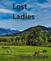 Lost Ladies - Rigsby, #6