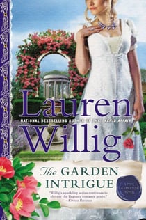 The Garden Intrigue - A Pink Carnation Novel