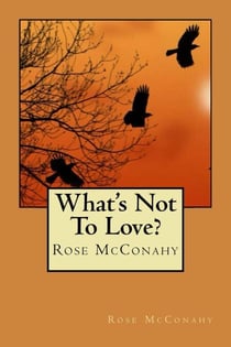 What's Not To Love?