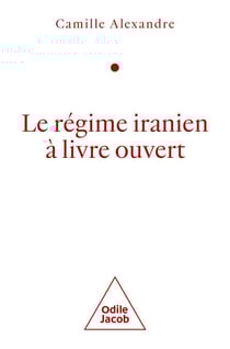 Le Régime iranien à livre ouvert
