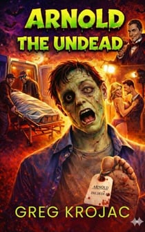 Arnold The Undead