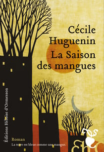 La Saison des mangues