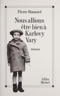 Nous allions être bien à Karlovy Vary