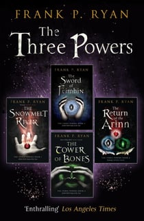 The Three Powers - With great powers come great responsibilities – and an epic fight against a vast evil