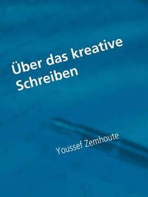 Über das kreative Schreiben