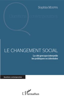 Le changement social - La cité grecque interpelle les politiques occidentales