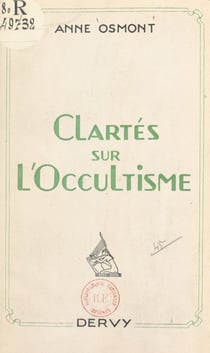 Clartés sur l'occultisme