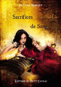 Sacrifices de Sang - Anthologie Or et Sang