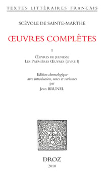 Œuvres complètes. Tome premier. Œuvres de jeunesse et Les Premières Œuvres (Livres I-IV)