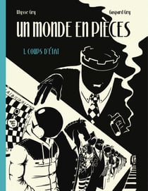 Un Monde en pièces - Tome 1