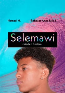Selemawi - Frieden finden