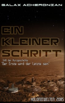Ein kleiner Schritt - Koloniewelten 01