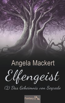 Elfengeist (2) - Das Geheimnis von Segredo