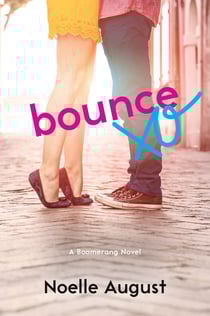 Bounce - A Boomerang Novel
