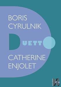 Boris Cyrulnik - Duetto