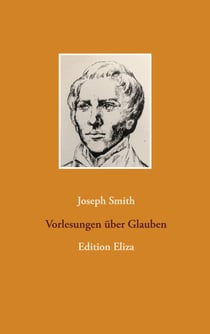 Vorlesungen über Glauben - Edition Eliza