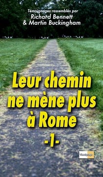 Leur chemin ne mène plus à Rome - Vol. 1