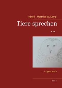 Tiere sprechen ... - ... Augen auch