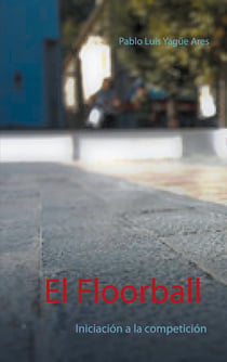 El Floorball - Iniciación a la competición