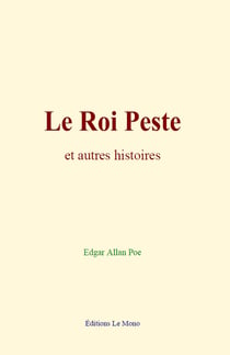 Le Roi Peste - et autres histoires