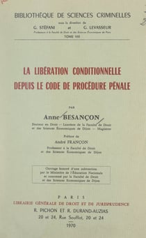 La libération conditionnelle depuis le Code de procédure pénale