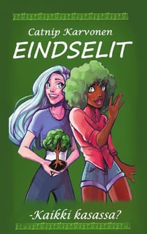 Eindselit - -Kaikki kasassa?