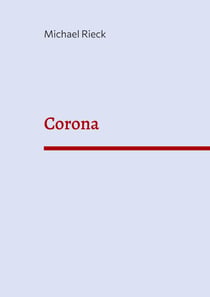 Corona - Schauspiel mit Musik