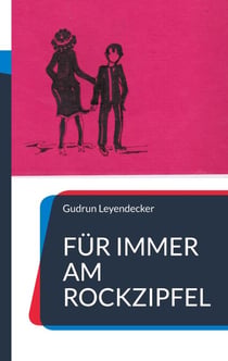 Für immer am Rockzipfel - Heiteres und Ernstes über den Mann