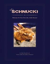 Schnucki - Welcome back to your new life, little bunny!