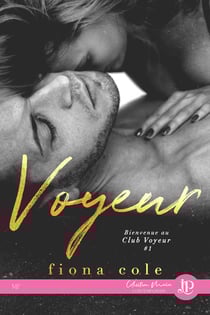 Voyeur - Bienvenue au Club Voyeur #1