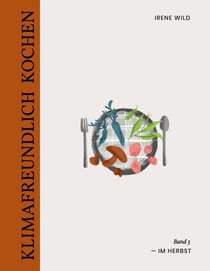 Klimafreundlich Kochen - Im Herbst