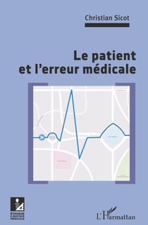 Le patient et l'erreur médicale