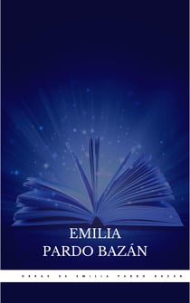 Obras de Emilia Pardo Bazán