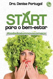 Start para o bem-estar - Todo dia é um novo começo